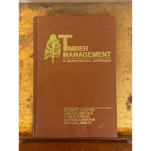 Timber Management 1983 Quantitative Forestry Textbook Wiley
